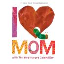 I Love Mom with The Very Hungry Caterpillar Audiobook