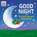 Good Night with The Very Hungry Caterpillar Audiobook