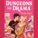Dungeons and Drama Audiobook