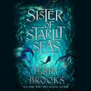 Sister of Starlit Seas Audiobook