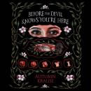 Before the Devil Knows You're Here Audiobook