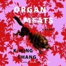 Cover of Organ Meats: A Novel