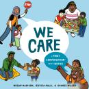 We Care: A First Conversation About Justice Audiobook