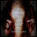 A Sweet Sting of Salt: A Novel Audiobook