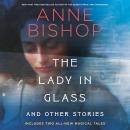 The Lady in Glass and Other Stories Audiobook