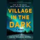 Village in the Dark Audiobook