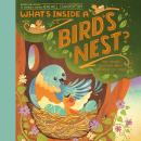 What's Inside A Bird's Nest?: And Other Questions About Nature & Life Cycles Audiobook