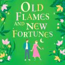 Cover of Old Flames and New Fortunes