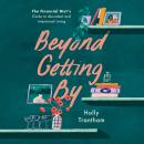 Beyond Getting By: The Financial Diet's Guide to Abundant and Intentional Living Audiobook