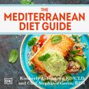 The Mediterranean Diet Guide Audiobook