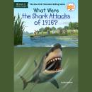 What Were the Shark Attacks of 1916? Audiobook