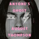 Cover of Anyone's Ghost: A Novel