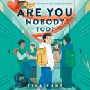 Are You Nobody Too? Audiobook