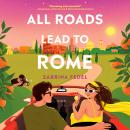 All Roads Lead to Rome Audiobook