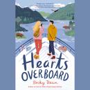 Hearts Overboard Audiobook