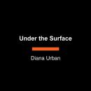 Under the Surface Audiobook