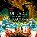 Cover of Of Jade and Dragons