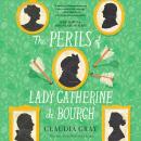The Perils of Lady Catherine de Bourgh Audiobook