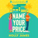 Name Your Price: A Novel Audiobook