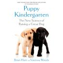 The Puppy Kindergarten: The New Science of Raising a Great Dog Audiobook