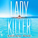 Ladykiller: A Novel Audiobook