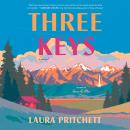 Three Keys: A Novel Audiobook