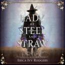 Lady of Steel and Straw Audiobook