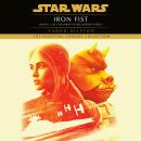 Iron Fist: Star Wars Legends (Wraith Squadron) Audiobook