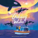 A Galaxy of Whales Audiobook