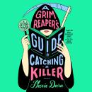 A Grim Reaper's Guide to Catching a Killer Audiobook