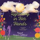 Lightning in Her Hands Audiobook