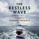 Cover of The Restless Wave: A Novel of the United States Navy