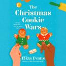 The Christmas Cookie Wars Audiobook
