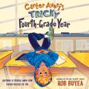 Carter Avery's Tricky Fourth-Grade Year Audiobook