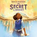 The Secret Library Audiobook