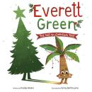 Everett Green: The Not-So-Christmas Tree Audiobook