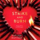 Strike and Burn Audiobook