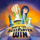 May the Best Player Win Audiobook