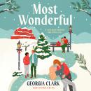 Most Wonderful: A Christmas Novel Audiobook
