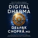 Cover of Digital Dharma: How AI Can Elevate Spiritual Intelligence and Personal Well-Being