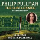Cover of His Dark Materials: The Subtle Knife (Book 2)