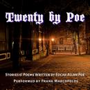 Twenty by Poe: Stories and Poems Written by Edgar Allan Poe Audiobook