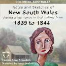 Notes and Sketches of New South Wales during a residence 1839 to 1844 (Illustrated)