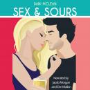 Sex and Sours Audiobook