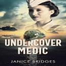 Undercover Medic Audiobook