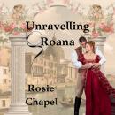 Unravelling Roana Audiobook