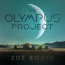 The Olympus Project: A novel Audiobook