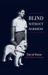 Blind Without Barriers Audiobook