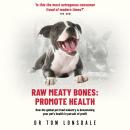 Raw Meaty Bones Audiobook