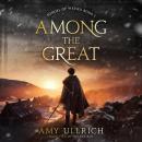Among the Great Audiobook
